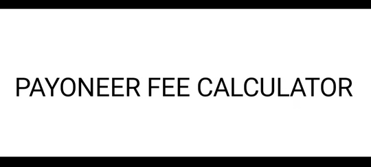 Payoneer Fee Calculator